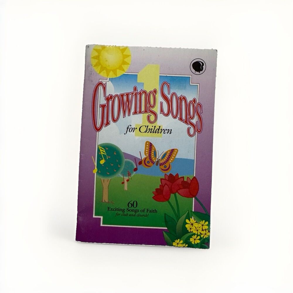 Growing Songs for Children 1 Child Evangelism Fellowship Songbook Faith Music